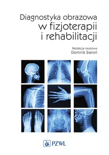 Diagnostyka obrazowa w fizjoterapii i rehabilitacji - E-booki - nauka - miniaturka - grafika 1