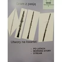 Wydawnictwo Muzyczne VIVO Gram z pasją Utwory na kwartet - Stanisław Zaskórski - Książki o muzyce - miniaturka - grafika 1