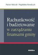 Finanse, księgowość, bankowość - Rachunkowość i Budżetowanie w Zarządzaniu Finansami Gminy - miniaturka - grafika 1