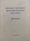 Książki o kulturze i sztuce - Rysunki i akwarele artystów polskich XVII - XX w Katalog - miniaturka - grafika 1