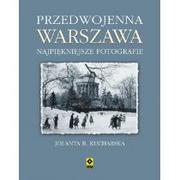 Albumy krajoznawcze - RM Najpiękniejsze fotografie. Przedwojenna Warszawa - Jolanta Kucharska - miniaturka - grafika 1