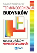 Technika - TERMOMODERNIZACJA BUDYNKÓW OCENA EFEKTÓW ENERGETYCZNYCH KRZYSZTOF KASPERKIEWICZ - miniaturka - grafika 1