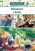 Zdrowie - poradniki - Ziołolecznictwo Odchudzanie I Detoks Marta Kępa - miniaturka - grafika 1
