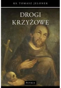 Drogi Krzyżowe - Tomasz Jelonek - Książki religijne obcojęzyczne - miniaturka - grafika 2