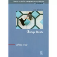 Podręczniki dla szkół zawodowych - Obsługa klienta Podręcznik Jakość usług - miniaturka - grafika 1