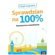 Lektury szkoła podstawowa - Nowa Era Język angielski Sprawdzian na 100% Repetytorium szóstoklasisty - Nowa Era - miniaturka - grafika 1