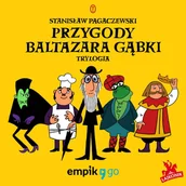 Audiobooki dla dzieci i młodzieży - Przygody Baltazara Gąbki - miniaturka - grafika 1