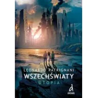 Fantasy - Dreams Wszechświaty Utopia - Leonardo Patrignani - miniaturka - grafika 1