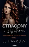 E-booki - romanse - Stracony i Zagubiona. Wbrew pozorom tom II - miniaturka - grafika 1