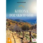Książki podróżnicze - Bezdroza Korona Polskich Gor. MountainBook. Wydanie 3 LIT-46499 - miniaturka - grafika 1