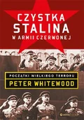 Historia świata - Czystka Stalina W Armii Czerwonej Początki Wielkiego Terroru Peter Whitewood - miniaturka - grafika 1