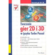 Podstawy obsługi komputera - Tworzenie gier 2D i 3D w języku Turbo Pascal - miniaturka - grafika 1