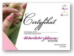 Certyfikat ze szkolenia online Akwarelowe Zdobienia by Paulina Laskowska Wersja Drukowana - Pozostałe akcesoria kosmetyczne - miniaturka - grafika 1