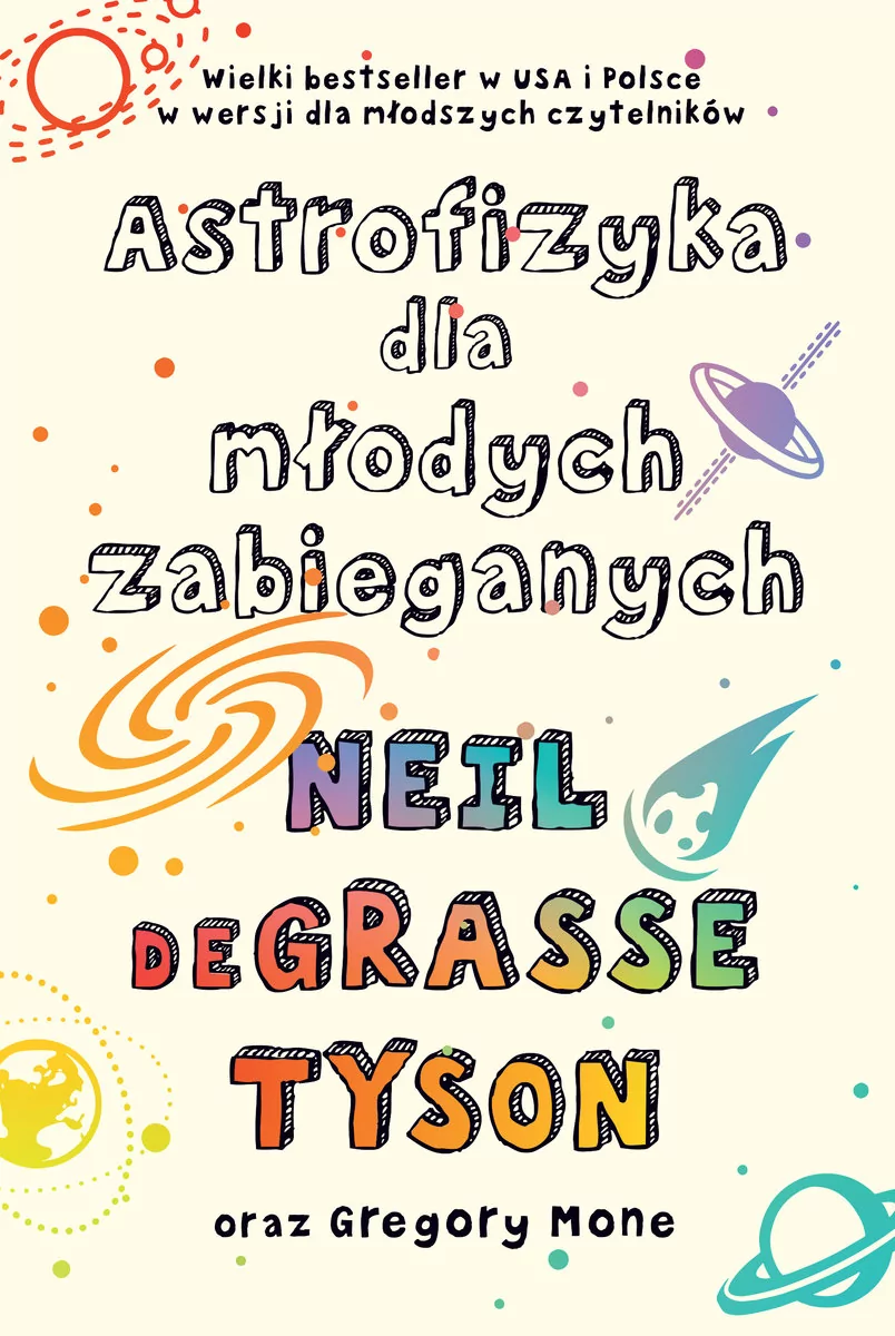 Neil deGrasse Tyson Astrofizyka dla młodych zabieganych