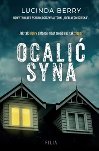 Ocalić syna - Lucinda Berry - ebook - Kryminały - miniaturka - grafika 1