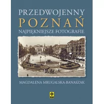 RM Przedwojenny Poznań - Magdalena Mrugalska-Banaszak - Historia świata - miniaturka - grafika 1