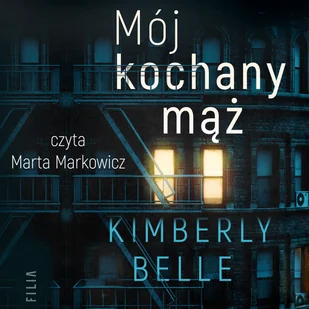 Mój kochany mąż - Audiobooki - kryminał, sensacja, thriller - miniaturka - grafika 1