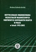 Ekonomia - Instytucjonalne uwarunkowania przekształceń własnościowych państwowych gospodarstw rolnych w Polsce w laach 1992 - 2002 - miniaturka - grafika 1