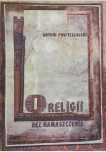 O religii bez namaszczenia - Religia i religioznawstwo - miniaturka - grafika 1