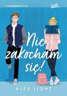 E-booki dla dzieci i młodzieży - Nie zakocham się! - miniaturka - grafika 1