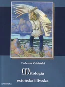Religia i religioznawstwo - Mitologia estońska i liwska - miniaturka - grafika 1