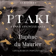 Audiobooki - literatura piękna - Ptaki i inne opowiadania - miniaturka - grafika 1