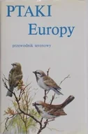 Nauki przyrodnicze - Ptaki Europy Przewodnik terenowy - miniaturka - grafika 1
