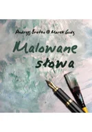 Książki o kulturze i sztuce - Malowane słowa - miniaturka - grafika 1