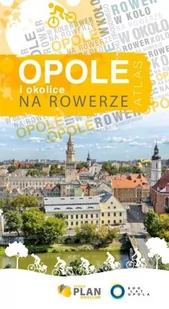 Opole i okolice na rowerze, atlas rowerowy, 1:15 000 Plan - Atlasy i mapy - miniaturka - grafika 2