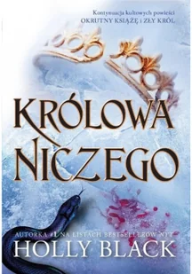 Królowa niczego. Tom 3 - Powieści - miniaturka - grafika 2