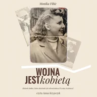 Audiobooki - literatura faktu - Wojna jest kobietą. Tom 1 - miniaturka - grafika 1
