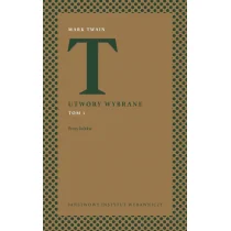 Utwory wybrane. Tom 1: Prozy krótkie - Pozostałe książki - miniaturka - grafika 1