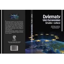 Silva Rerum praca zbiorowa Dylematy Unii Europejskiej. Studia i szkice - Polityka i politologia - miniaturka - grafika 2