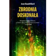 Filozofia i socjologia - Zbrodnia doskonała - Jean Baudrillard - miniaturka - grafika 1
