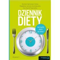 Sensus Barbara Dąbrowska-Górska, Magdalena Jarzynka-Jendrzejewska, Ewa Sypnik-Pogorzelska Dziennik diety. Szczuplej dzień po dniu! Wydanie 2 - Zdrowie - poradniki Sensus Barbara Dąbrowska-Górska, Magdalena Jarzynka-Jendrzejewska, Ewa Sypnik-Pogorzelska Dziennik diety. Szczuplej dzień po dniu! Wydanie 2 - Zdrowie - poradniki - miniaturka - grafika 1