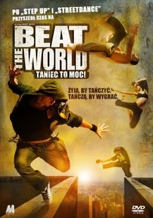 Beat the World. Taniec to moc - Filmy muzyczne DVD - miniaturka - grafika 1
