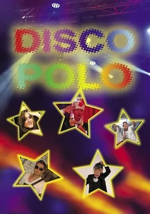Disco polo. Subiektywny leksykon - Książki o kinie i teatrze - miniaturka - grafika 1