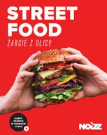 Książki kucharskie - Street Food. Żarcie z ulicy - miniaturka - grafika 1