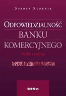 Finanse, księgowość, bankowość - Odpowiedzialność Banku Komercyjnego Próba Syntezy - miniaturka - grafika 1