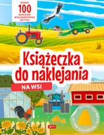 Kolorowanki, wyklejanki - DRAGON Na wsi. Książeczka do naklejania - Opracowanie zbiorowe - miniaturka - grafika 1