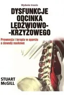 Zdrowie - poradniki - Dysfunkcje odcinka lędźwiowo-krzyżowego - Stuart McGill - miniaturka - grafika 1