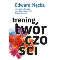 Trening twórczości Praca zbiorowa - Psychologia - miniaturka - grafika 1