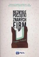 Biznes - Niezwykłe początki znanych firm - miniaturka - grafika 1