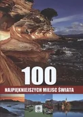 Albumy krajoznawcze - 100 najpiękniejszych miejsc świata - miniaturka - grafika 1