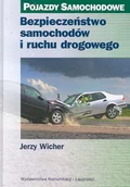 Nauki przyrodnicze - Bezpieczeństwo samochodów i ruchu drogowego - miniaturka - grafika 1