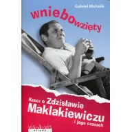 Biografie i autobiografie - vis-a-vis Etiuda Wniebowzięty Rzecz o Zdzisławie Maklakiewiczu - Gabriel Michalik - miniaturka - grafika 1