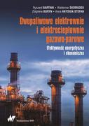 Podręczniki dla szkół wyższych - Dwupaliwowe Elektrownie I Elektrociepłownie Gazowo-Parowe Efektywność Energetyczna I Ekonomiczna Ryszard Bartnik,waldemar Skomudek,zbigniew Buryn - miniaturka - grafika 1