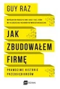 Raz Guy Jak zbudowałem firmę - Ekonomia - miniaturka - grafika 2