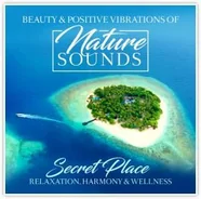 ZYX Music Nature Sounds: Secret Place