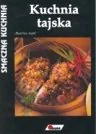 Książki kucharskie - Kuchnia tajska - miniaturka - grafika 1